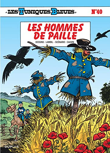 Tuniques Bleues (Les) tome 40 : Les hommes de paille