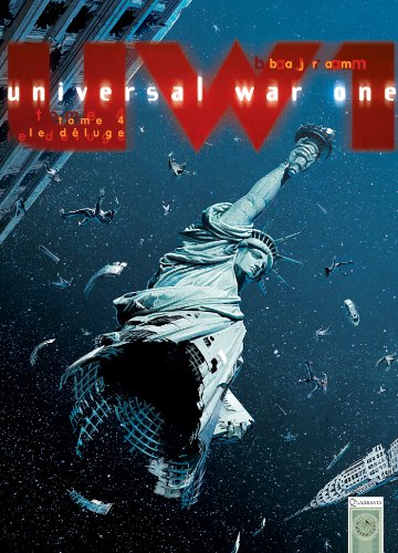 Universal war one tome 04 : Le déluge